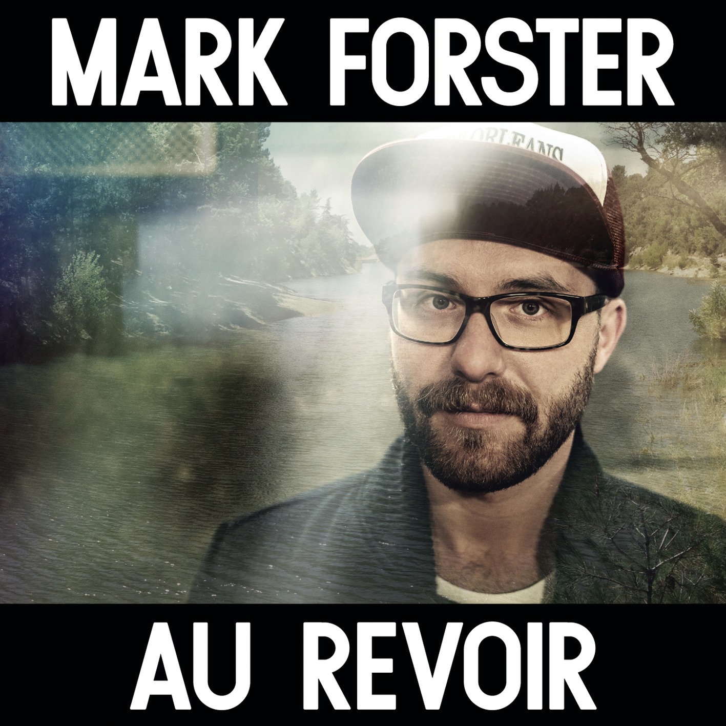 Mark forster au revoir single
